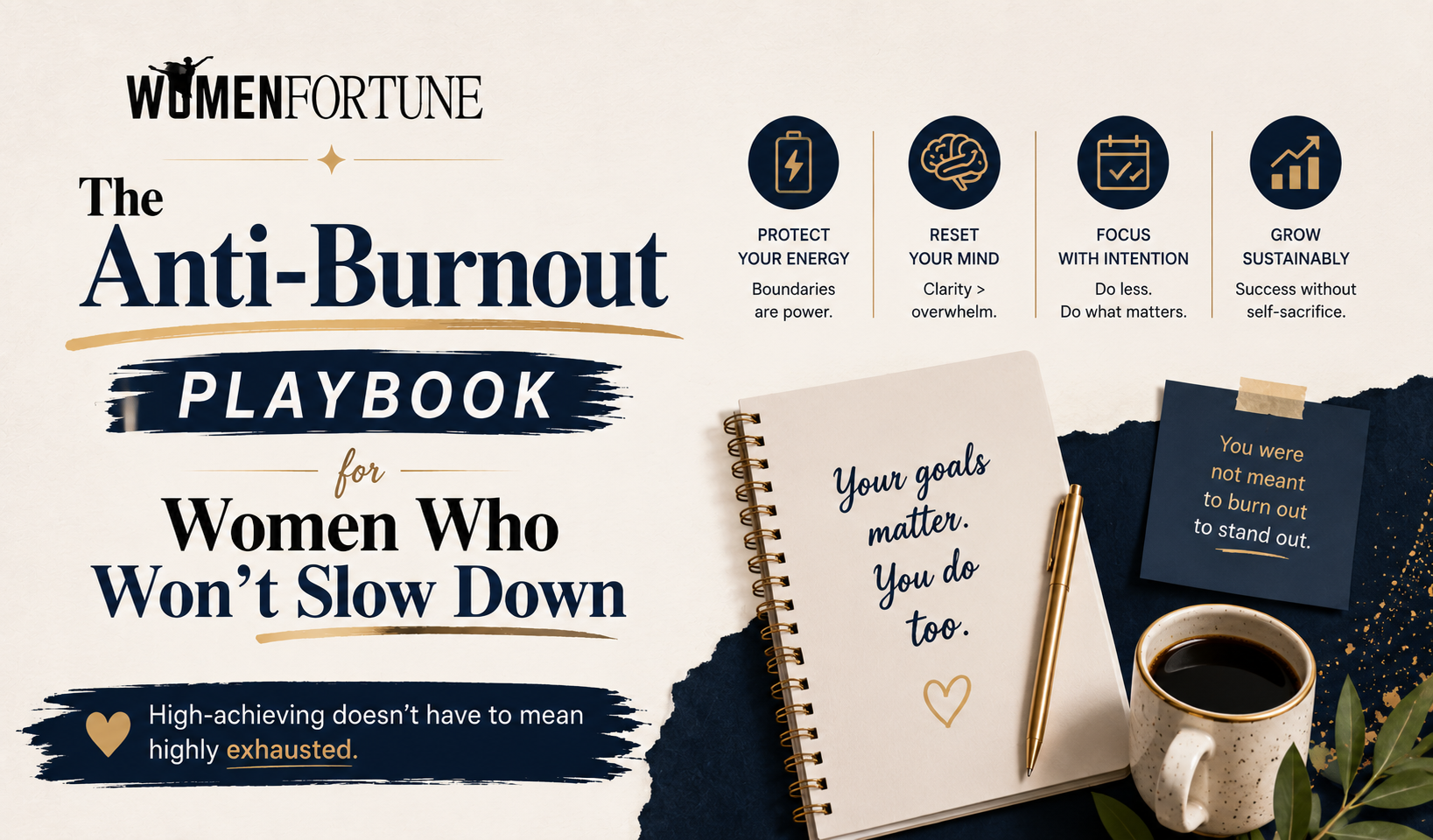 The Anti-Burnout Playbook for Women Who Won’t Slow Down