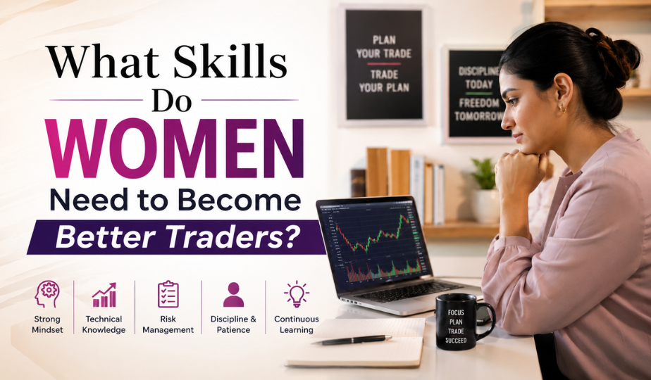 What Skills Do Women Need to Become Better Traders?